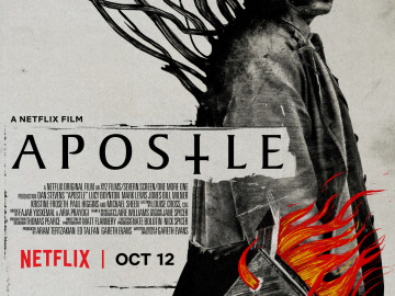 Brief Thoughts: Apostle (2018)